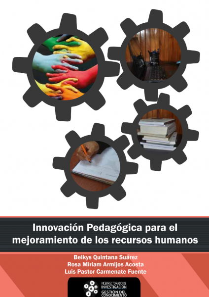 Innovación Pedagógica para el mejoramiento de los recursos humanos. I EDICIÓN marzo 2017